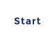 Start